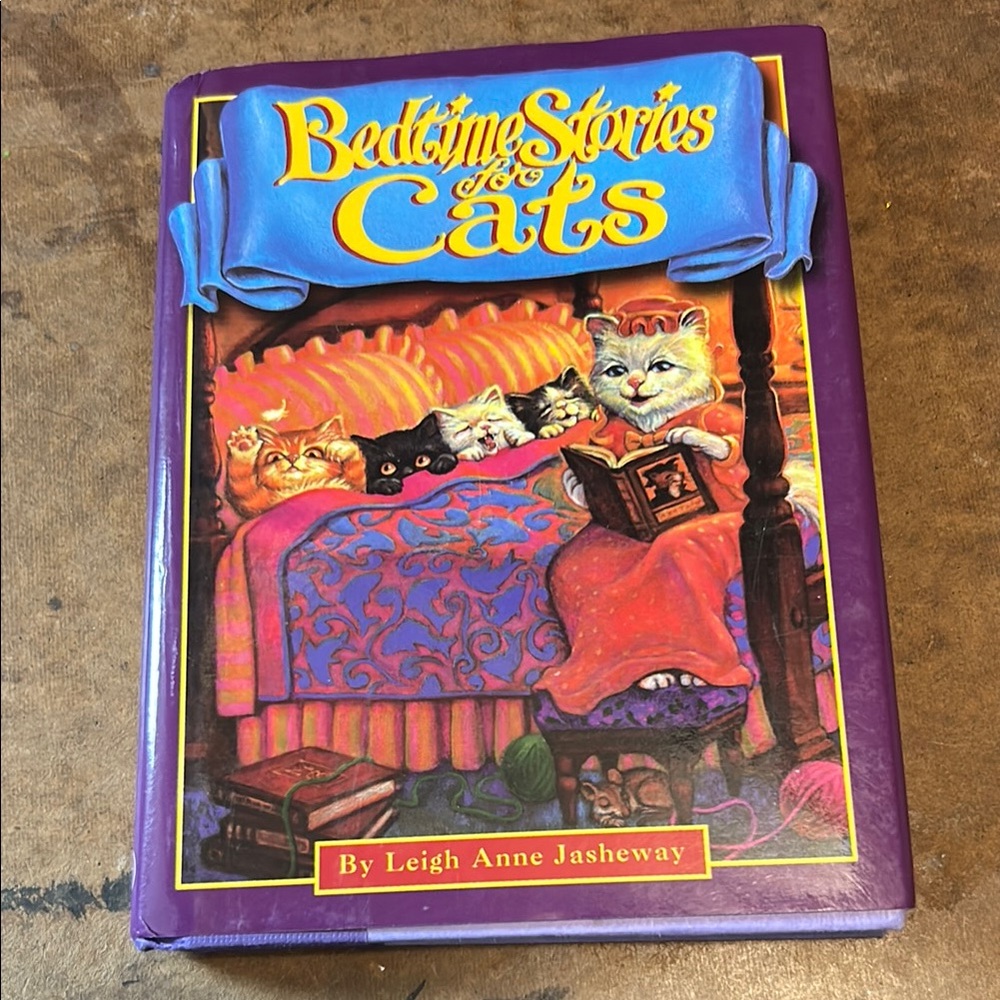 Hardcover Book: Bedtime Stories for Cats by Leigh Anne Jasheway—Excellent!